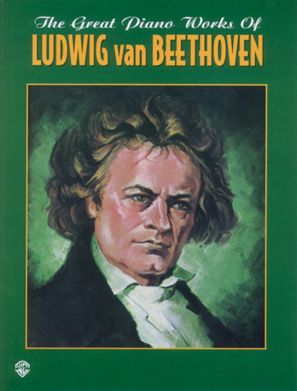 The Great Piano Works of Ludwig van Beethoven Cover Image