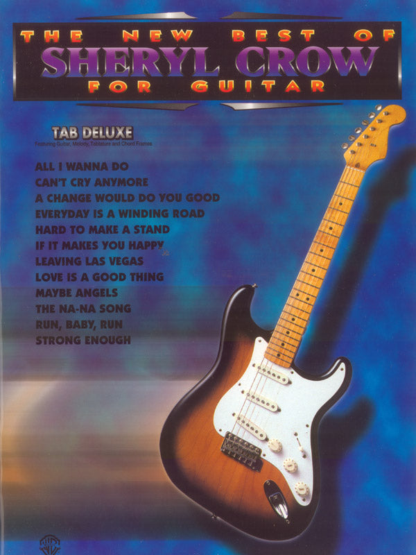 The New Best of Sheryl Crow for Guitar Cover Image