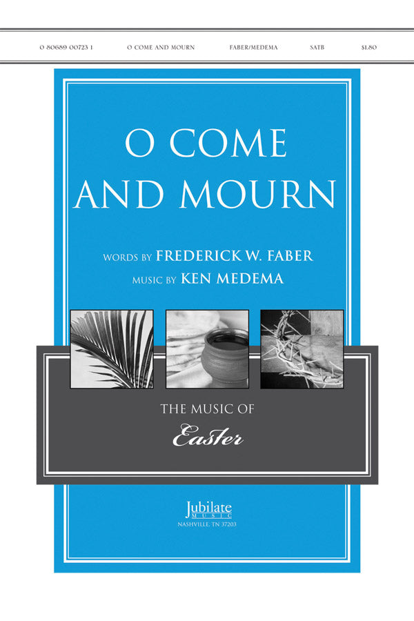 O Come and Mourn Cover Image