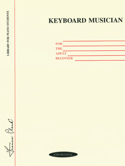 Keyboard Musician for the Adult Beginner Cover Image