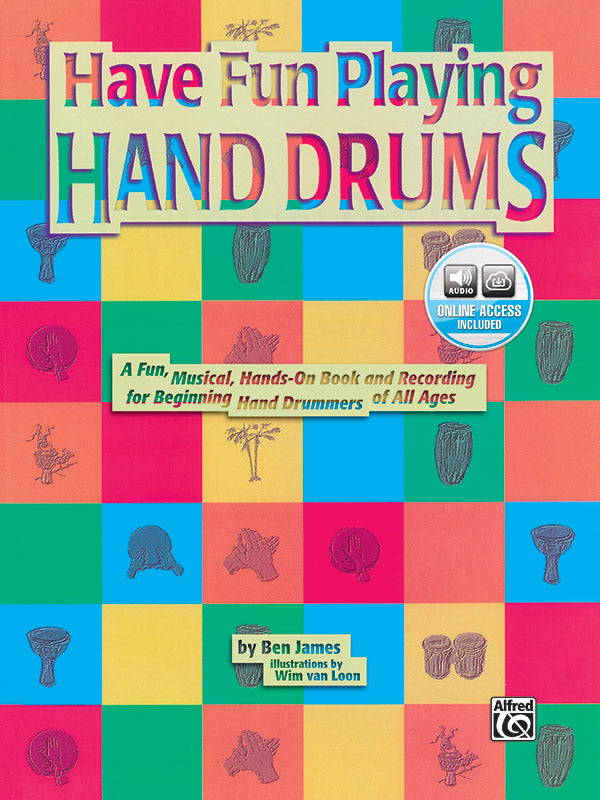 Ultimate Beginner Series: Have Fun Playing Hand Drums (For Bongo, Conga and Djembe Drums): A Fun, Musical, Hands-On Book and CD for Beginning Hand Drummers of All Ages Sheet Music Preview