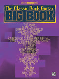 The Classic Rock Guitar Big Book Cover Image