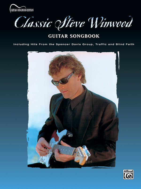 Classic Steve Winwood: Guitar Songbook Cover Image