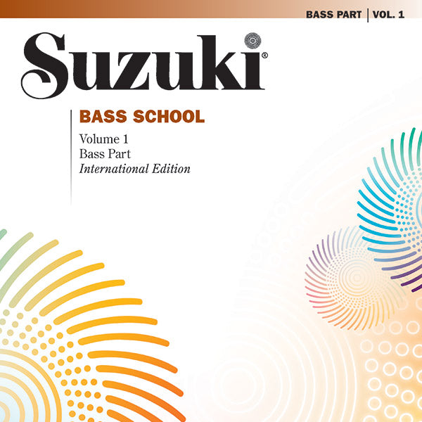 Suzuki Bass School, Volume 1 Cover Image