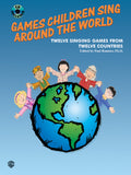 Games Children Sing Around the World Cover Image