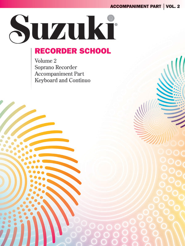 Suzuki Recorder School (Soprano Recorder) Accompaniment, Volume 2 (International) Cover Image