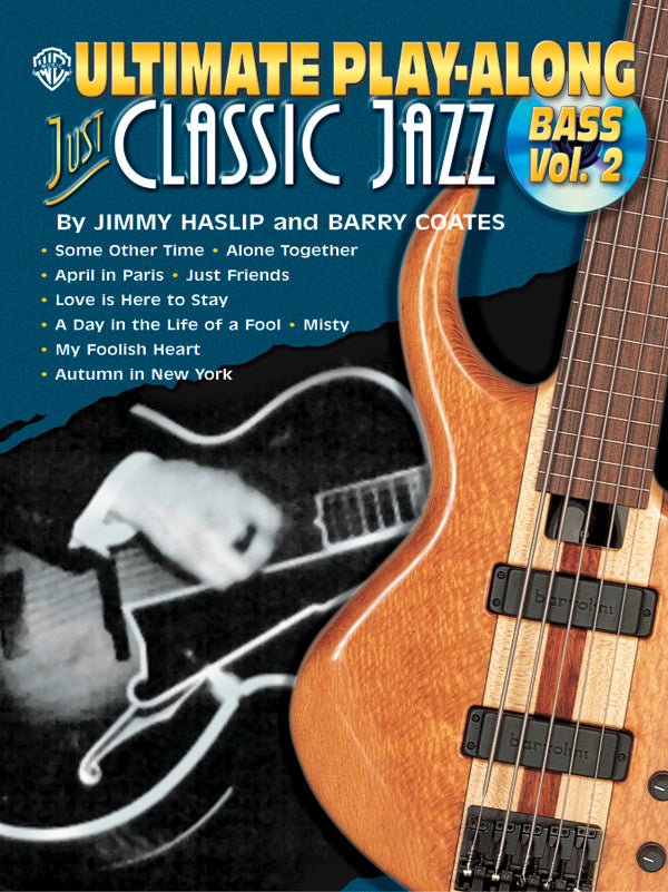 Ultimate Play-Along Bass: Just Classic Jazz, Volume 2 Cover Image