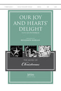Our Joy and Hearts' Delight Cover Image