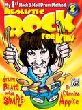 Realistic Rock for Kids (My 1st Rock & Roll Drum Method) Cover Image