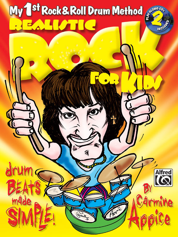Realistic Rock for Kids (My 1st Rock & Roll Drum Method) Cover Image