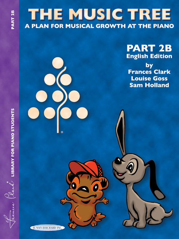 The Music Tree: English Edition Student's Book, Part 2B: A Plan for Musical Growth at the Piano Sheet Music Preview