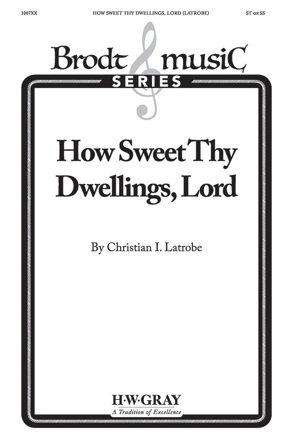 How Sweet Thy Dwellings, Lord Cover Image