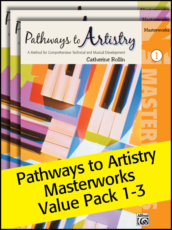 Pathways to Artistry: Masterworks 1-3 (Value Pack) Cover Image