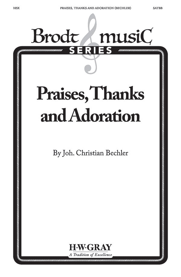 Praises, Thanks, and Adoration Cover Image