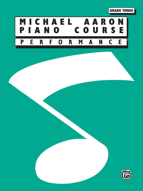 Michael Aaron Piano Course: Performance, Grade 3 Cover Image