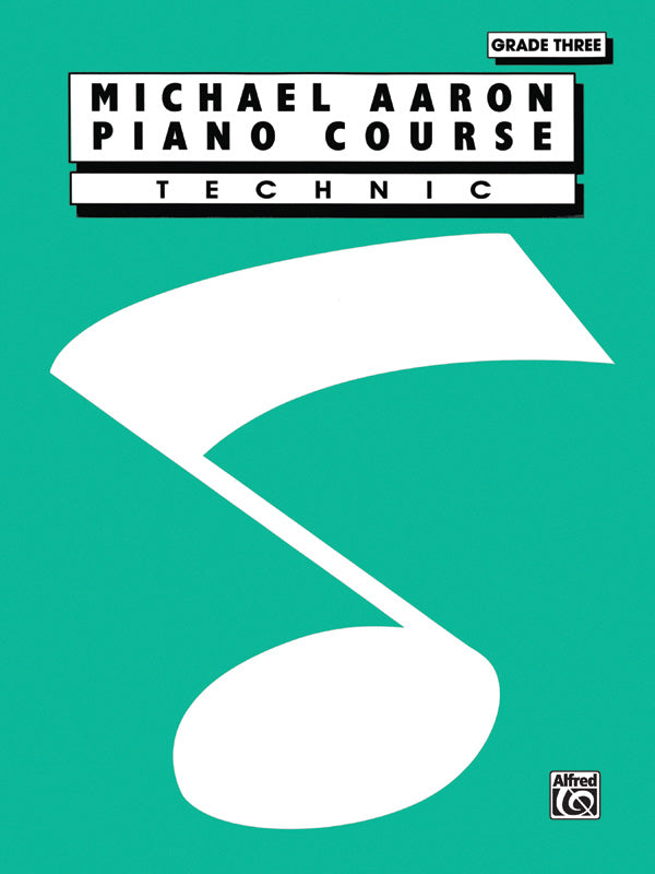 Michael Aaron Piano Course: Technic, Grade 3 Cover Image