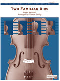 Two Familiar Airs (To a Wild Rose, Londonderry Air) Cover Image