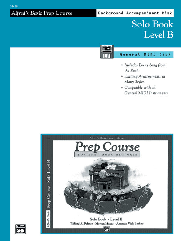 Alfred's Basic Piano Prep Course: GM Disk for Solo Book B Cover Image