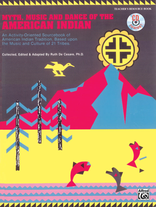 Myth, Music, and Dance of the American Indian Cover Image