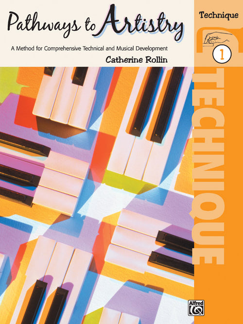 Pathways to Artistry: Technique, Book 1 Cover Image