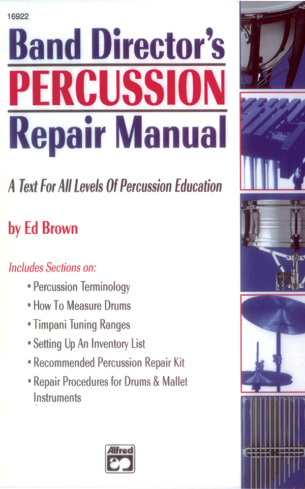 Band Director's Percussion Repair Manual: A Text for All Levels of Percussion Education Sheet Music Preview