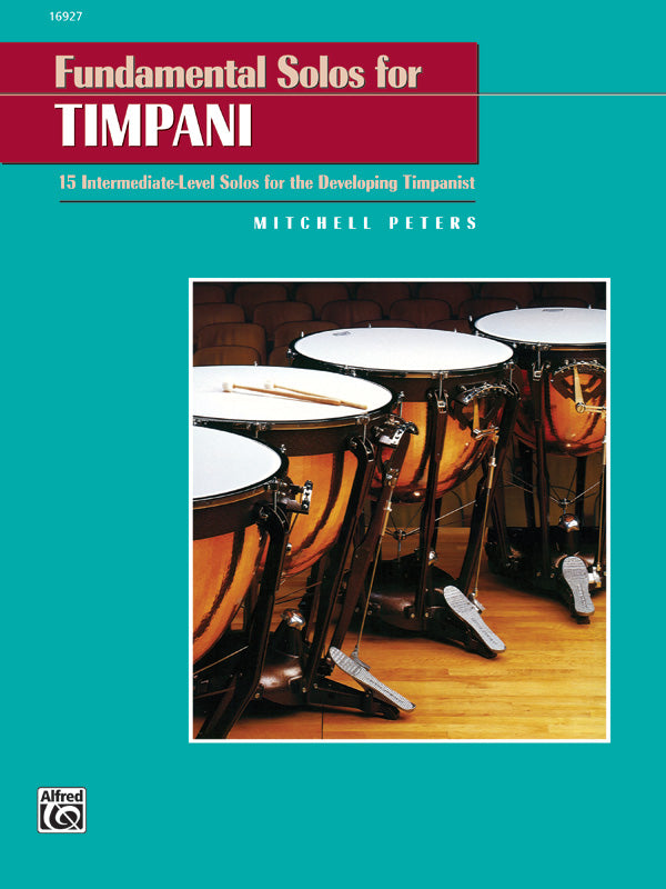 Fundamental Solos for Timpani: 15 Intermediate-Level Solos for the Developing Timpanist Sheet Music Preview