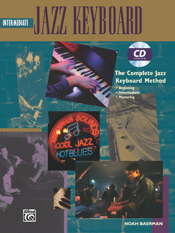 The Complete Jazz Keyboard Method: Intermediate Jazz Keyboard Cover Image