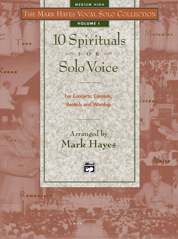 The Mark Hayes Vocal Solo Collection: 10 Spirituals for Solo Voice Cover Image
