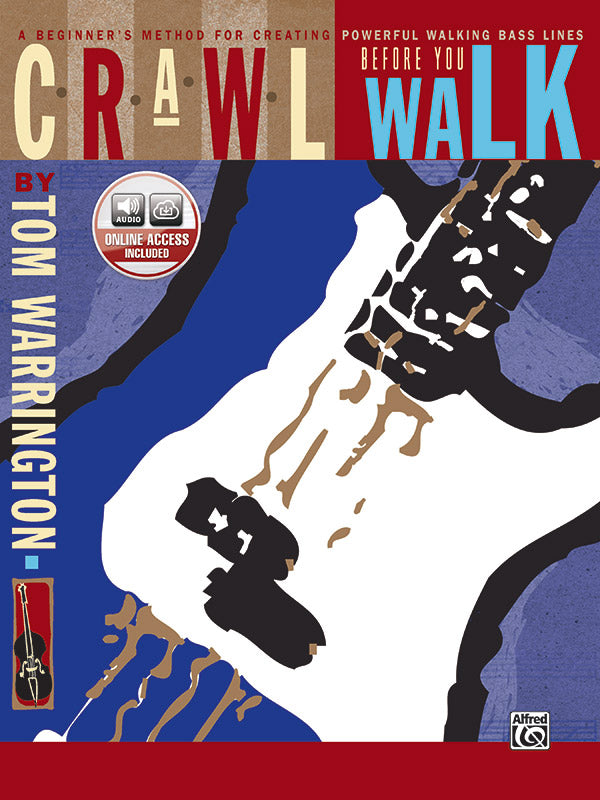 Crawl Before You Walk: A Beginner's Method for Creating Powerful Walking Bass Lines Sheet Music Preview