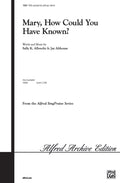 Mary, How Could You Have Known? Cover Image