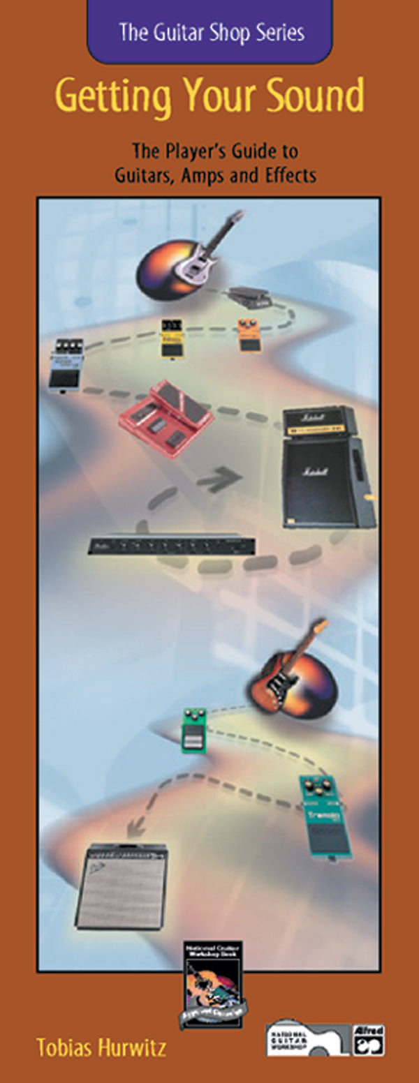 Guitar Shop Series: Getting Your Sound Cover Image