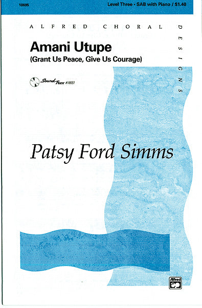 Amani Utupe (Swahili-Grant Us Peace, Give Us Courage) Sheet Music Preview