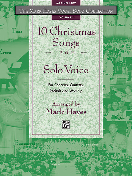 The Mark Hayes Vocal Solo Collection: 10 Christmas Songs for Solo Voice Cover Image