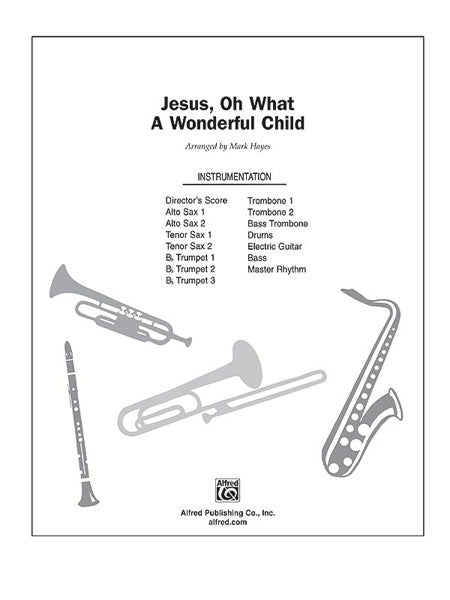 Jesus, Oh What a Wonderful Child Cover Image