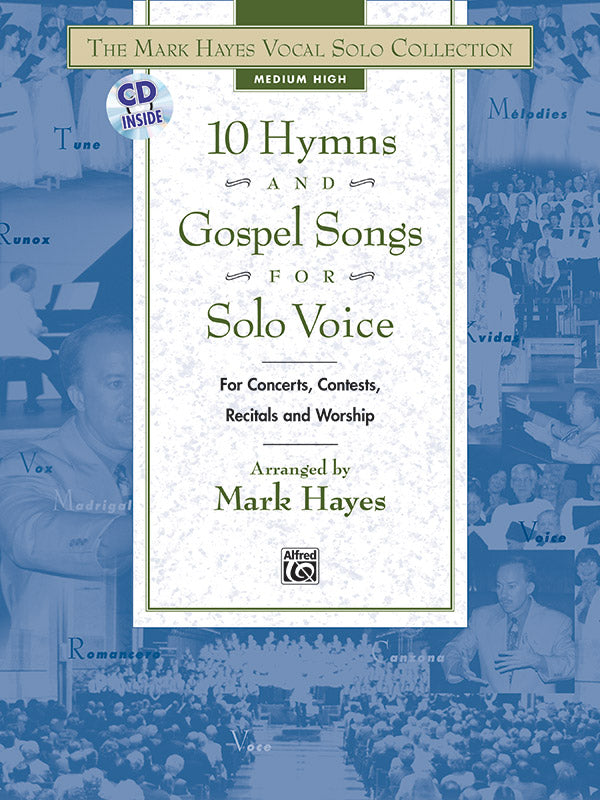 The Mark Hayes Vocal Solo Collection: 10 Hymns and Gospel Songs for Solo Voice Cover Image