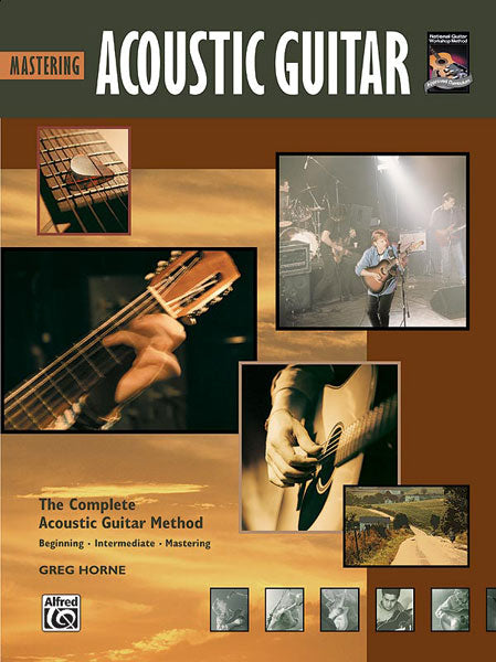 The Complete Acoustic Guitar Method: Mastering Acoustic Guitar Cover Image