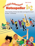Alfred's Kid's Guitar Course Notespeller 1 & 2 Cover Image