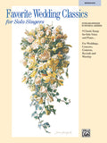Favorite Wedding Classics for Solo Singers Cover Image