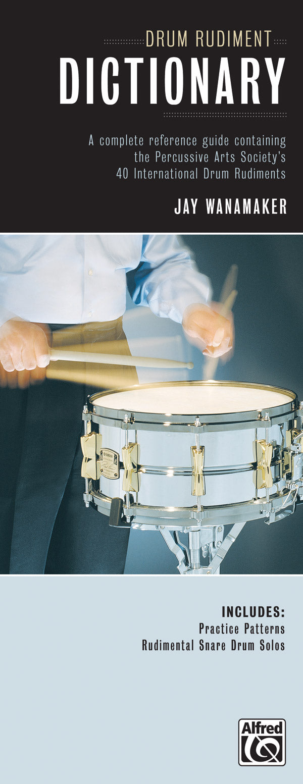 Drum Rudiment Dictionary: A Complete Reference Guide Containing the Percussive Arts Society's 40 International Drum Rudiments Sheet Music Preview
