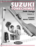 Suzuki Tonechimes, Volume 6: Folk Songs Cover Image