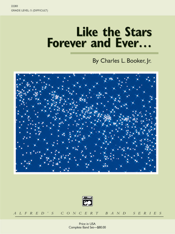 Like the Stars Forever and Ever ...: 2nd E-flat Alto Saxophone Sheet Music Preview