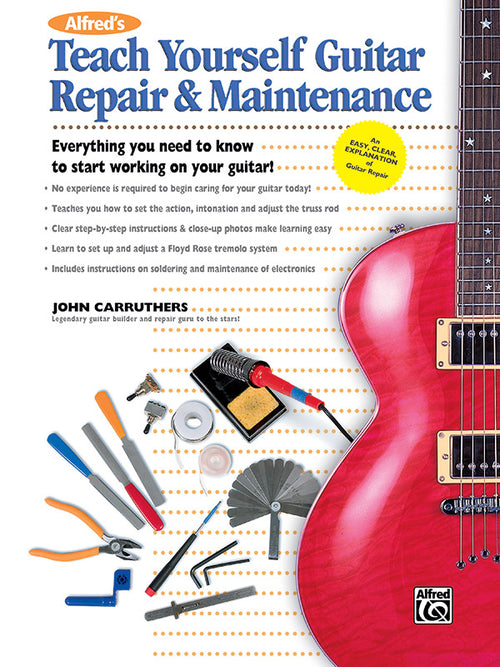 Alfred's Teach Yourself Guitar Repair & Maintenance Cover Image