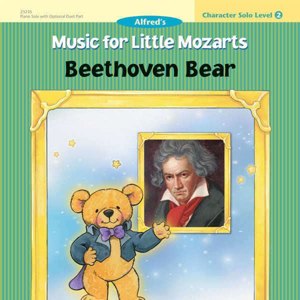 Music for Little Mozarts: Character Solo -- Beethoven Bear, Level 2 Cover Image