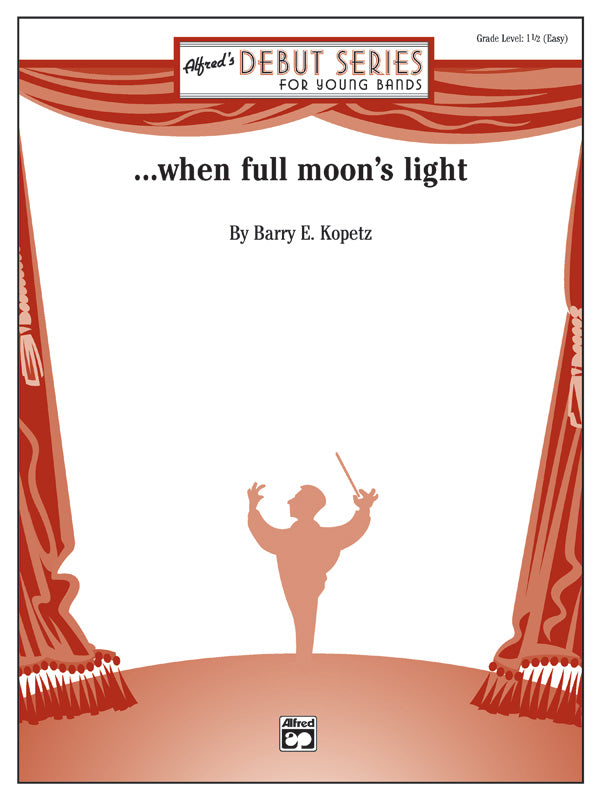. . . when full moon's light Cover Image