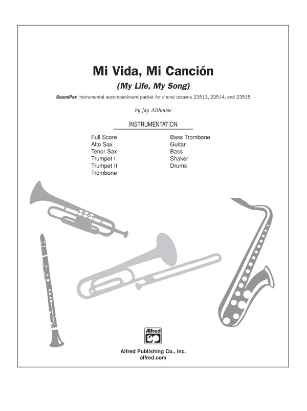 Mi Vida, Mi Canción (My Life, My Song): E-flat Alto Saxophone Sheet Music Preview