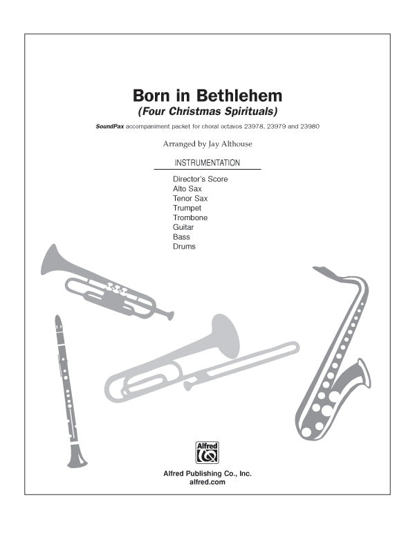 Born in Bethlehem (Four Christmas Spirituals): E-flat Alto Saxophone Sheet Music Preview