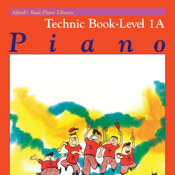 Alfred's Basic Piano Library: Technic Book 1A Cover Image