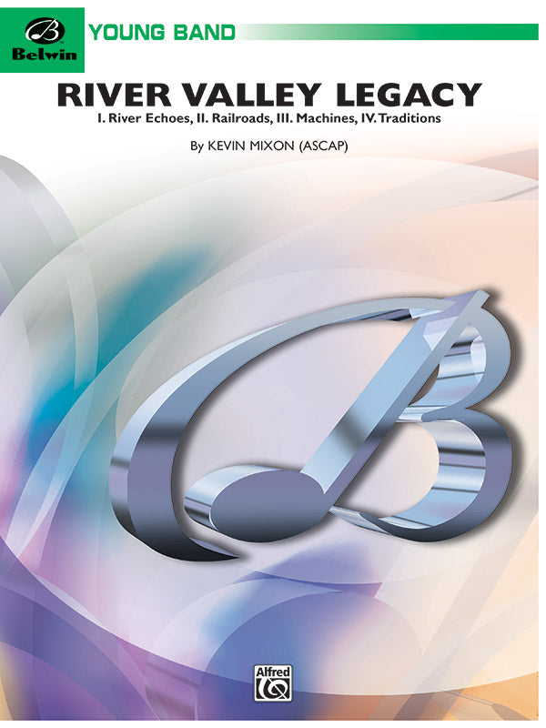 River Valley Legacy (I. River Echoes, II. Railroads, III. Machines, IV. Traditions) Cover Image