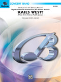 Rails West! (A Tale of the Odessa <I>Puddle Jumper</I>) Cover Image