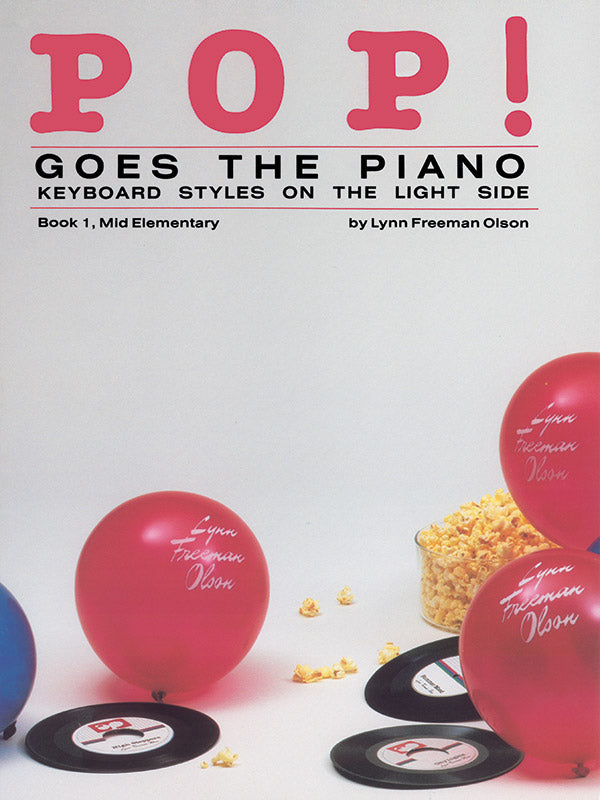 Pop! Goes the Piano, Book 1: Keyboard Styles on the Light Side Sheet Music Preview